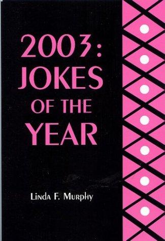 2003: Jokes Of The Year