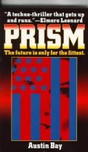 Prism: A Novel
