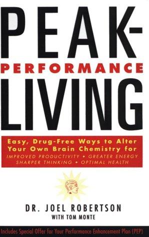 Peak-Performance Living
