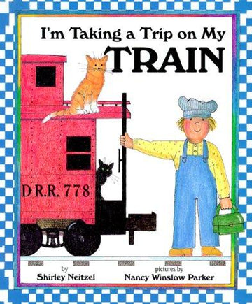 I'm Taking A Trip On My Train