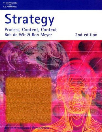 Strategy: Process, Content, Context 2nd Edition