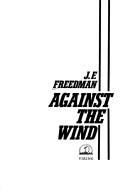 Against The Wind