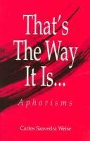 That's The Way It Is--: Aphorisms (English)