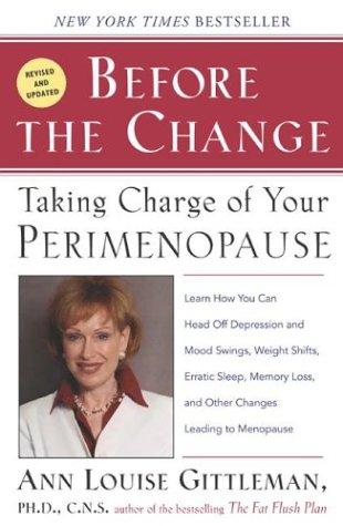 Before The Change: Taking Charge Of Your Perimenopause