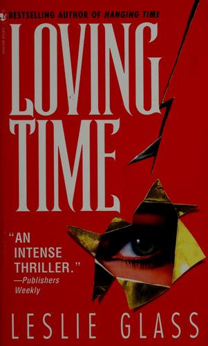 Loving Time (April Woo Suspense Novels)