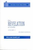 The Revelation Of John, Volume 2 (The Daily Study Bible Series)