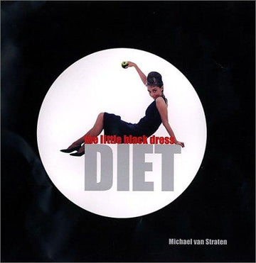 The Little Black Dress Diet