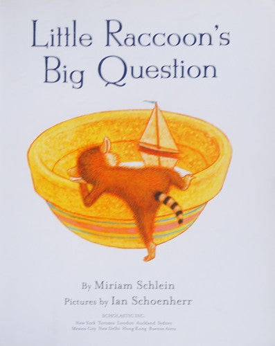 Little Raccoon's Big Question