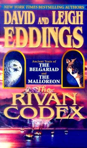 The Rivan Codex: Ancient Texts of THE BELGARIAD and THE MALLOREON