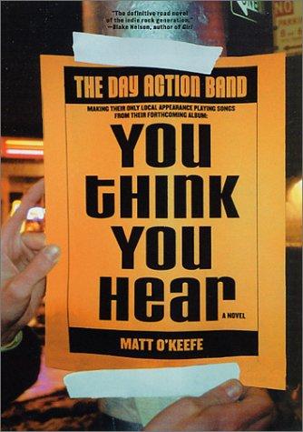 You Think You Hear