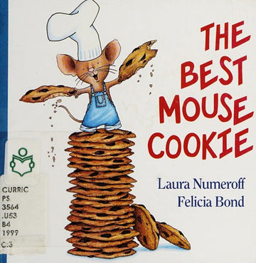 The Best Mouse Cookie (If You Give...)