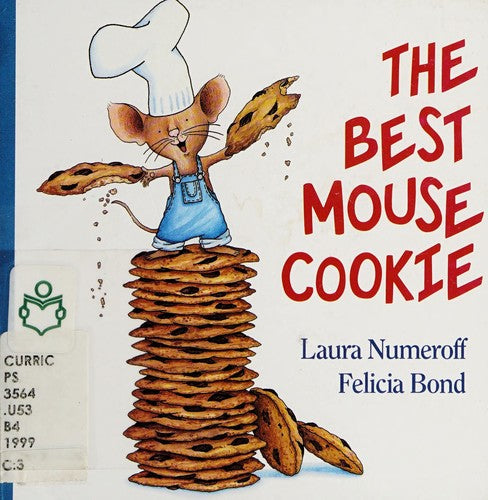 The Best Mouse Cookie (If You Give...)