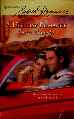 A Holiday Romance (Harlequin Superromance)