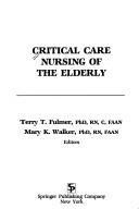 Critical Care Nursing Of The Elderly