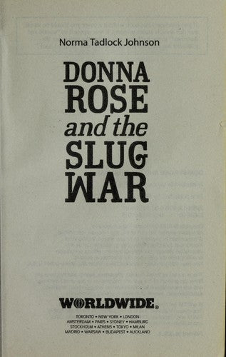 Donna Rose & The Slug War