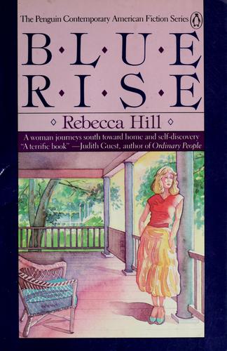 Blue Rise (Penguin Contemporary American Fiction Series)