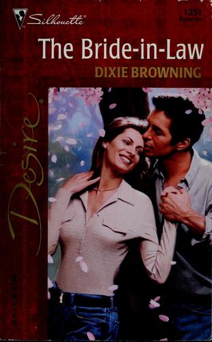 The Bride In Law (Silhouette Desire, 1251)