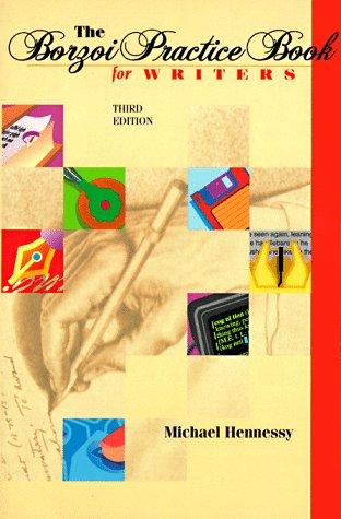 The Borzoi Practice Book For Writers