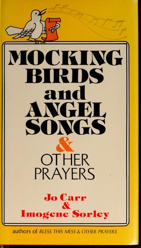 Mockingbirds And Angel Songs & Other Prayers