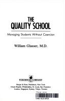 The Quality Schools: managing students without coercion