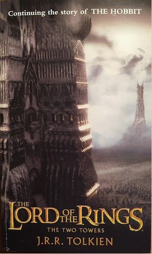 Lord Of The Rings Part 2: The Two Towers: Now An Epic Motion Picture Trilogy From New Line Cinema