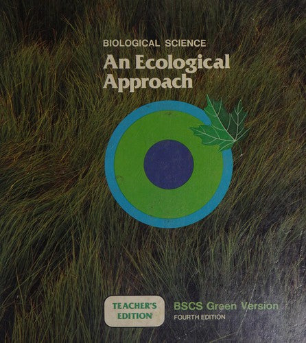 Biological Science: An Ecological Approach Teacher's Edition