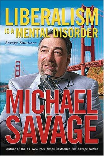 Liberalism Is A Mental Disorder: Savage Solutions: Savage solutions