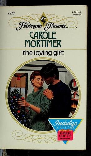 The Loving Gift
