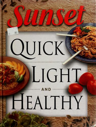 Sunset Quick, Light And Healthy