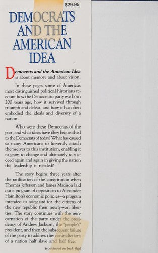 Democrats And The American Idea: A Bicentennial Appraisal: a bicentennial appraisal