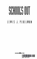 School's Out: a radical new formula for the revitalization of America's educational system