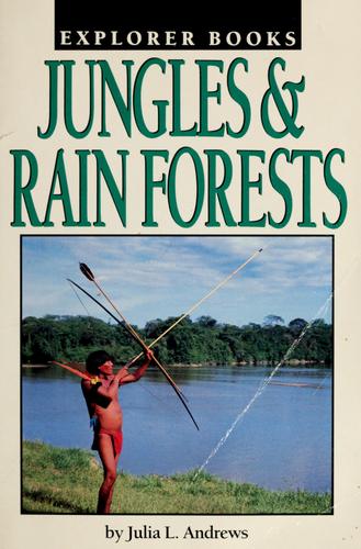 Jungles & Rain Forests