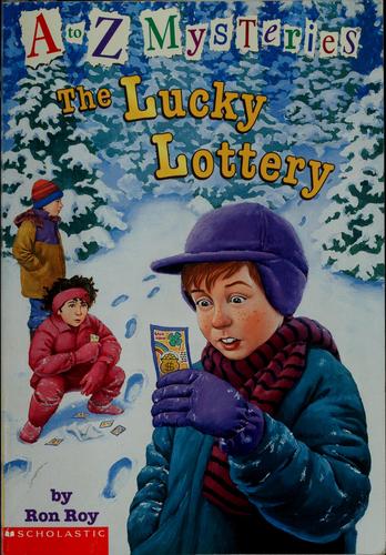 The Lucky Lottery (A To Z Mysteries) (A To Z Mysteries)