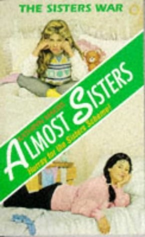 The Sisters War (Almost Sisters, No 2)