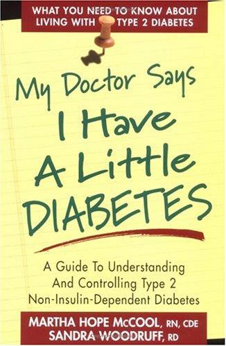 My Doctor Says I Have A Little Diabetes