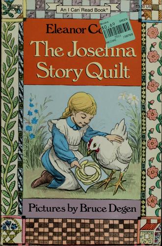 The Josefina Story Quilt (I Can Read Book 3)