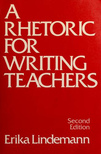A Rhetoric For Writing Teachers