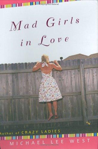 Mad Girls In Love