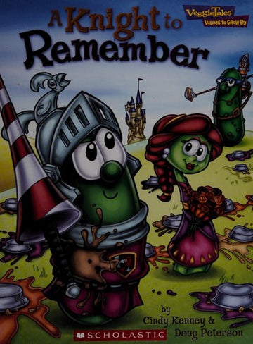 Veggie Tales A Knight To Remember (Values To Grow By)