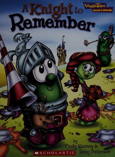 Veggie Tales A Knight To Remember (Values To Grow By)