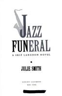Jazz Funeral: a Skip Langdon novel
