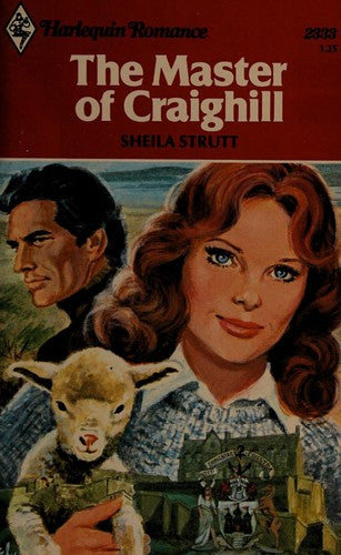 The Master Of Craighill: (Harlequin Romance, 2333)