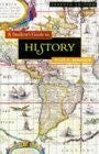 A Student's Guide To History
