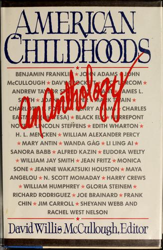 American Childhoods: An Anthology: an anthology