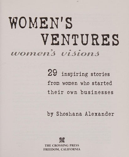 Women's Ventures, Women's Visions