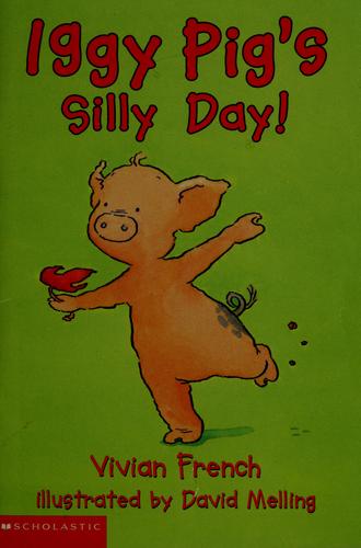 Iggy Pig's Silly Day