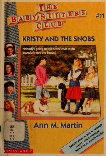 Kristy And The Snobs (Baby-Sitters Club, 11)