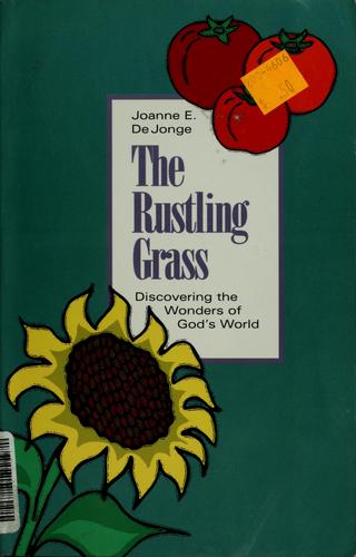 The Rustling Grass (Discovering The Wonders Of God's World)
