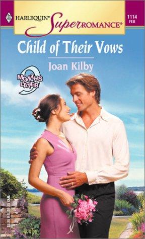 Child Of Their Vows ( 9 Months Later)