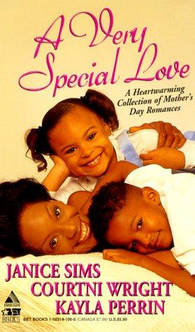 A Very Special Love: The Key To My Heart\a Mother's Love\Maternal Instincts (Arabesque)